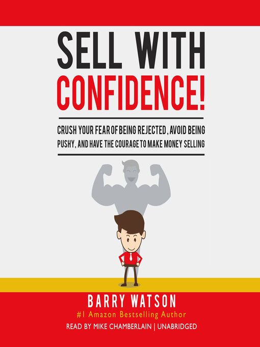 Title details for Sell with Confidence! by Barry Watson - Available
